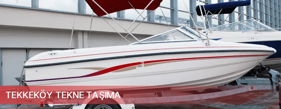 Tekkeköy İlçemi Tekne Taşıma
